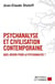 Psychanalyse et civilisation contemporaine : Quel avenir pour la psychanalyse ? - Quel avenir pour la psychanalyse ?