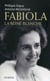 Fabiola - La reine blanche