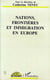 Nations, frontières et immigration en Europe