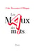 Les maux des mots