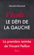 L'école : le défi de la gauche