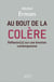 Au bout de la colère