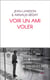 Voir un ami voler
