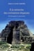 A la recherche des civilisations disparues - Archéologues et aventuriers