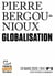 Tracts de Crise (N°05) - Globalisation