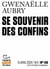 Tracts de Crise (N°46) - Se souvenir des confins