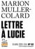 Tracts de Crise (N°42) - Lettre à Lucie