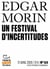 Tracts de Crise (N°54) - Un Festival d'incertitudes