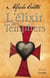 L'élixir des templiers