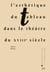 L'esthétique du tableau dans le théâtre du XVIIIe siècle