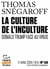 Tracts de Crise (N°50) - La Culture de l’inculture - Donald Trump face au virus