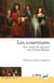 Les courtisans : Une société de spectacle sous l'Ancien Régime