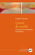 L'avenir du sensible : Les sens et les sentiments en question - Les sens et les sentiments en question