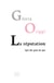 La réputation : Qui dit quoi de qui - Qui dit quoi de qui