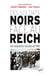 Des soldats noirs face au Reich : Les massacres racistes de 1940 - Les massacres racistes de 1940