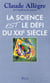 La science est le défit du XXIe siècle