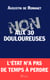 Non aux 30 douloureuses - L'Etat n'a pas de temps à perdre