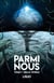 Parmi nous - Tome 1 : Hello world