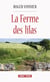 La Ferme des lilas - Une romance du terroir