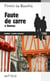 Faute de Carre à Vannes: Le Duigou et Bozzi - Mystère dans le Morbihan - Tome 16