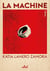La Machine - Tome 1 - La Machine, T1