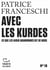 Tracts (N°16) - Avec les Kurdes. Ce que les avoir abandonnés dit de nous