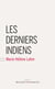 Les Derniers Indiens