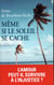 Même si le soleil se cache