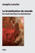 Brutalisation du monde - Du retrait des États à la décivilisation