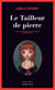 Le tailleur de pierre