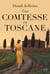 Une comtesse en Toscane