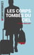 Les corps tombés du ciel