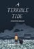 A Terrible Tide