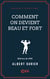 Comment on devient beau et fort - Traité pratique et élémentaire de culture physique