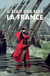 Il était une fois La France