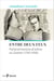 Entre deux feux - Parlementarisme et lettres au Québec (1763-1936)