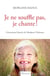 Je ne souffle pas, je chante ! - L'étonnante histoire de Madame Clarinette