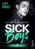 Le Roi d'Eastpoint - Sick Boys, T1