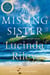 The Missing Sister - The spellbinding penultimate novel in the Seven Sisters series