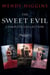 Sweet Evil 3-Book Collection - Sweet Evil, Sweet Peril, Sweet Reckoning