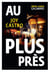 Au plus près