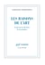 Les raisons de l’art. Essai sur les limites de l'esthétique