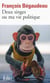 Deux singes ou ma vie politique