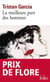 La meilleure part des hommes - Prix de Flore