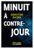 L'alignement des équinoxes (Tome 3) - Minuit à contre-jour