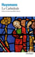 La Cathédrale (édition enrichie)