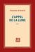 L'appel de la lune
