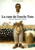 La case de l'oncle Tom