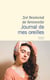 Journal de mes oreilles