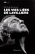 Les Vies liées de Lavilliers
